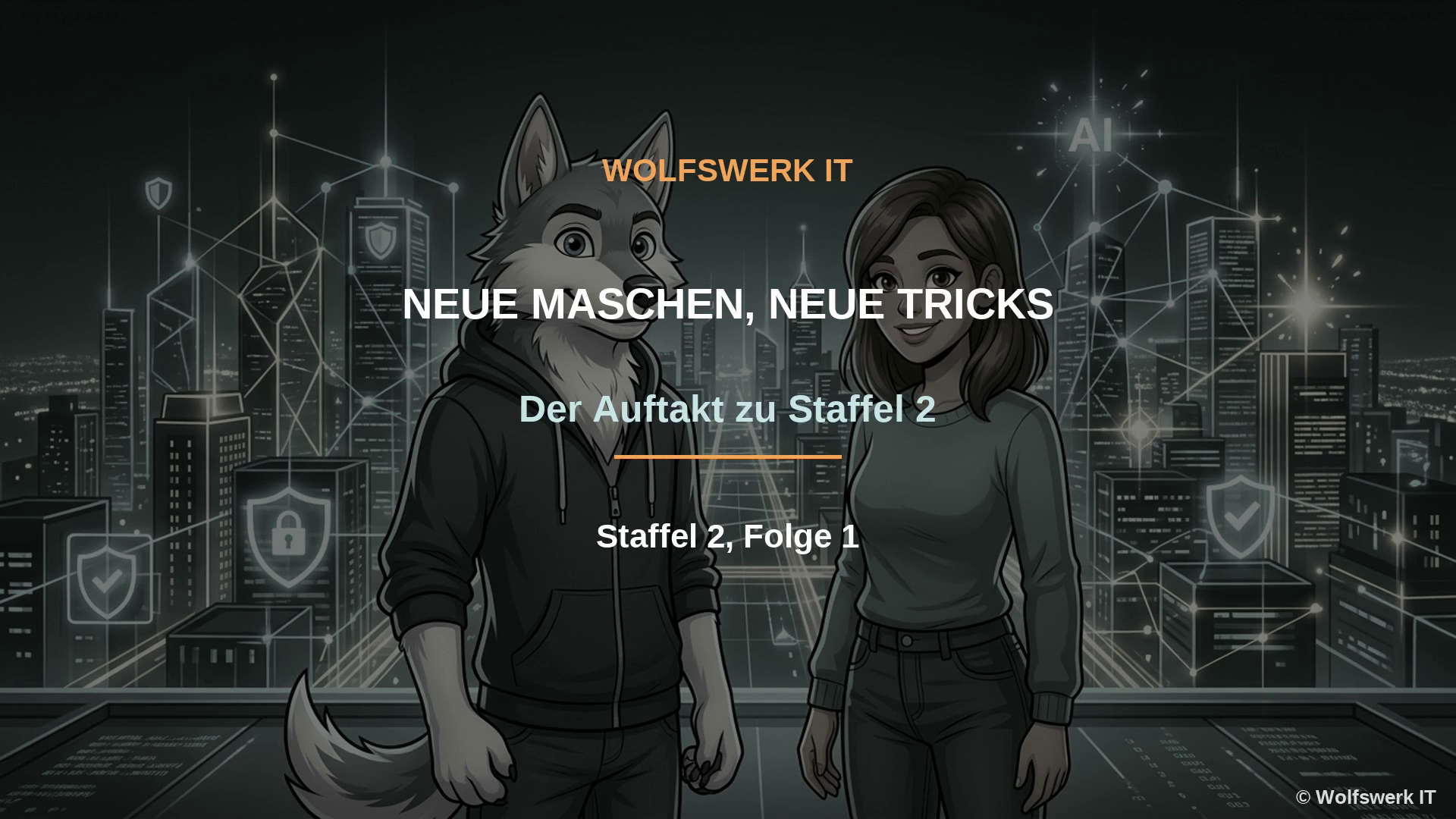 Staffel 2: Neue Maschen sicher abwehren